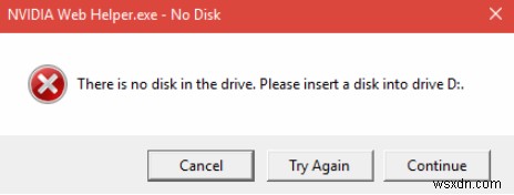 फिक्स:NVIDIA वेब हेल्पर नो डिस्क 