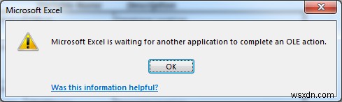 फिक्स:Microsoft Excel एक OLE क्रिया को पूरा करने के लिए किसी अन्य एप्लिकेशन की प्रतीक्षा कर रहा है 