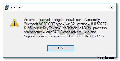 फिक्स:असेंबली Microsoft.VC80.CRT की स्थापना के दौरान एक त्रुटि हुई 