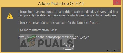 फिक्स:फोटोशॉप को डिस्प्ले ड्राइवर के साथ एक समस्या का सामना करना पड़ा है 