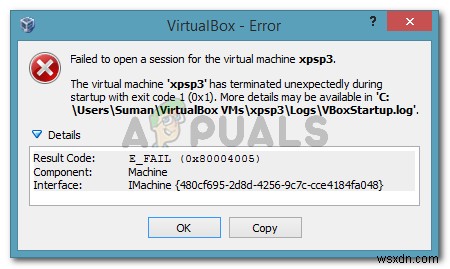 फिक्स:वर्चुअल मशीन स्टार्टअप के दौरान एक्जिट कोड 1 (0x1) के साथ अनपेक्षित रूप से समाप्त हो गई है 