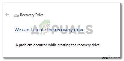 फिक्स:रिकवरी ड्राइव बनाते समय एक समस्या हुई 