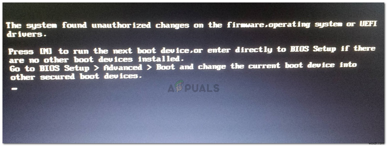 फिक्स:सिस्टम को फर्मवेयर, ऑपरेटिंग सिस्टम या यूईएफआई ड्राइवर्स पर अनधिकृत परिवर्तन मिले 