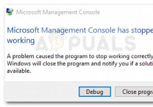 फिक्स:Microsoft प्रबंधन कंसोल ने काम करना बंद कर दिया है 
