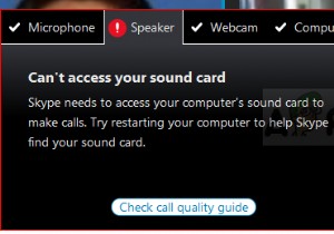 फिक्स:स्काइप साउंड कार्ड तक नहीं पहुंच सकता 