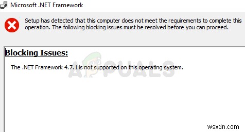 फिक्स:इस ऑपरेटिंग सिस्टम पर .NET Framework 4.7 समर्थित नहीं है 