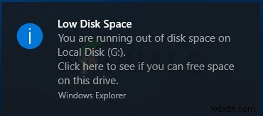 फिक्स:विंडोज 10 . पर लो डिस्क स्पेस नोटिफिकेशन 
