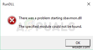 फिक्स:रनडीएलएल समस्या sbavmon.dll शुरू करना - मॉड्यूल नहीं मिल सका 