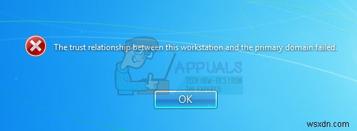 फिक्स:इस वर्कस्टेशन और प्राथमिक डोमेन के बीच विश्वास संबंध विफल रहा 