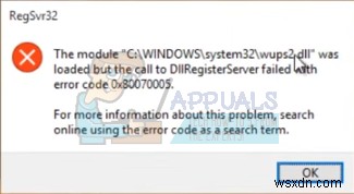 फिक्स:DllRegisterServer त्रुटि कोड 0x80070005 के साथ विफल रहा 