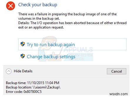 विंडोज 10 पर बैकअप त्रुटि 0x807800C5 को कैसे ठीक करें 