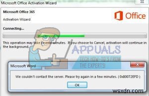 Office 365/2016 सक्रियण त्रुटि 0x80072EFD को कैसे ठीक करें  हम सर्वर से संपर्क नहीं कर सके  