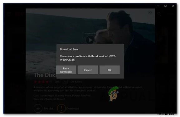 नेटफ्लिक्स को कैसे ठीक करें  डाउनलोड एरर VC2-W800A138F 