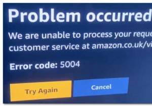  अमेज़ॅन त्रुटि कोड 5004  को कैसे ठीक करें 