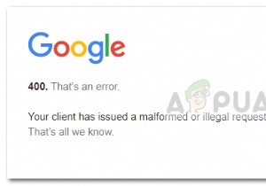 फिक्स:YouTube त्रुटि 400  क्लाइंट ने एक विकृत या अवैध अनुरोध जारी किया है  