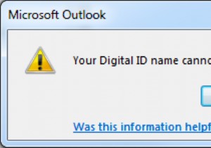 फिक्स:Microsoft आउटलुक पर  आपका डिजिटल आईडी नाम अंतर्निहित सुरक्षा प्रणाली द्वारा नहीं पाया जा सकता है ? 