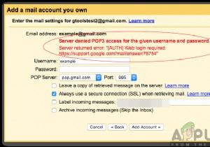 दिए गए उपयोगकर्ता नाम और पासवर्ड के लिए  सर्वर अस्वीकृत POP3 एक्सेस  त्रुटि को कैसे ठीक करें? 