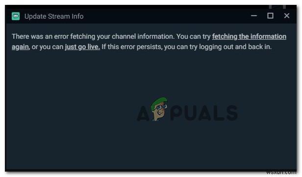 StreamLabs में  आपके चैनल की जानकारी प्राप्त करने में त्रुटि  को कैसे ठीक करें 