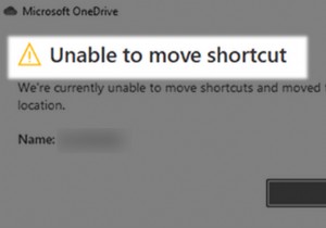 OneDrive में  शॉर्टकट को स्थानांतरित करने में असमर्थ  का समाधान कैसे करें? 