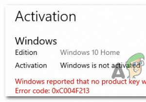 [फिक्स] विंडोज 10 पर विंडोज एक्टिवेशन एरर 0XC004F213 
