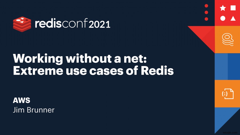 यहां देखें कि आपको कौन से RedisConf 2021 सत्र देखने चाहिए 
