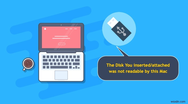 6 डेटा हानि के बिना मैक पर पढ़ने योग्य नहीं USB की मरम्मत के लिए समाधान (2022)