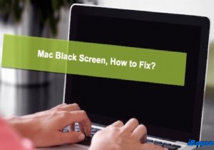मैकबुक प्रो/एयर/आईमैक को कैसे ठीक करें, ब्लैक स्क्रीन समस्या के लिए चालू नहीं होगा