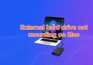 MacOS Big Sur/Catalina/Mojave में बाहरी हार्ड ड्राइव को माउंट न करने के 8 समाधान