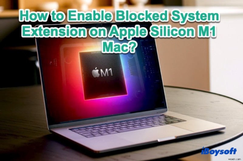 मैक के लिए iBoysoft डेटा रिकवरी के सिस्टम एक्सटेंशन को Apple Silicon के साथ Mac पर लोड होने दें