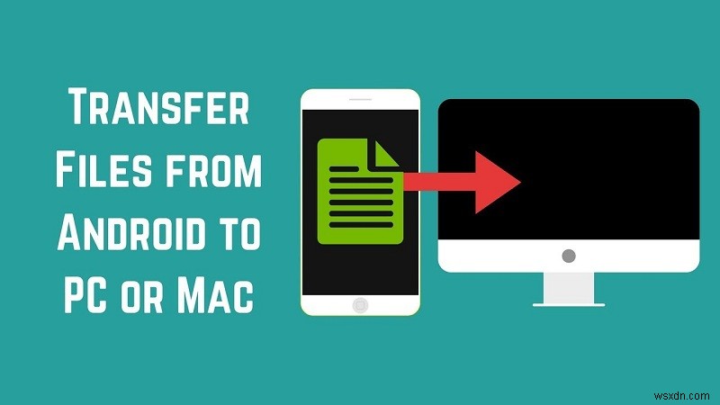 Android से Mac में फ़ाइलों को स्थानांतरित करने के तरीके पर एक मार्गदर्शिका