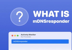 मैक पर mDNSresponder क्या है और इसे कैसे निष्क्रिय करें? 