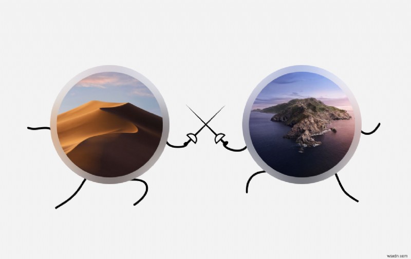 Mojave Vs Catalina:क्या मुझे Mojave से Catalina में अपग्रेड करना चाहिए?