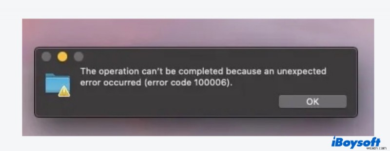 बाहरी ड्राइव का उपयोग करते समय मैक पर त्रुटि कोड 100006 कैसे ठीक करें?