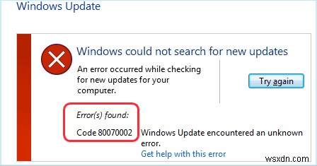Windows Update नहीं चला सकते:एरर कोड 0x80070002 ठीक करें