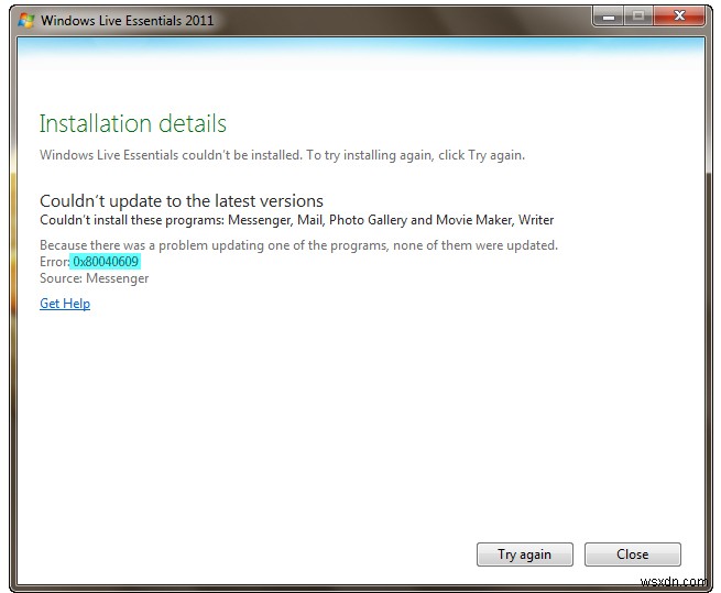 0X80040609 त्रुटि को सुधारने के चरण - Windows Live Essentials