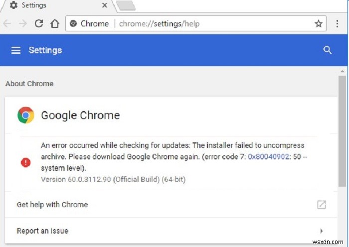Google Chrome अपडेट त्रुटि 0x80040902 को कैसे ठीक करें