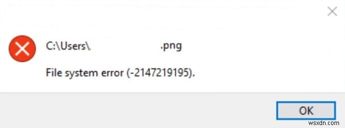 विंडोज 10 पर फाइल सिस्टम एरर (-2147219195) को कैसे ठीक करें? 