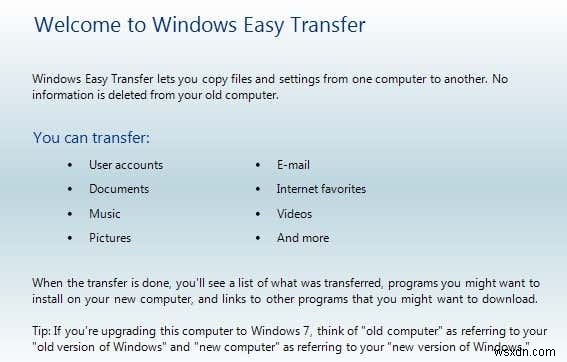 Windows आसान स्थानांतरण का उपयोग करके Windows XP, Vista, 7 या 8 से Windows 10 में फ़ाइलें स्थानांतरित करें 