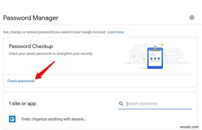 Chrome पासवर्ड प्रबंधक:इसका उपयोग कैसे करें और क्या आपको इसकी आवश्यकता है?