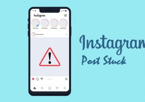 भेजने पर अटकी हुई Instagram पोस्ट को ठीक करें