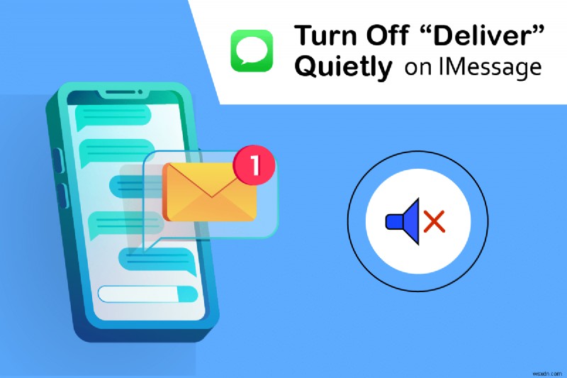 iMessage पर डिलीवर को चुपचाप कैसे बंद करें