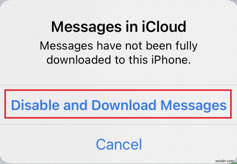 iCloud में संदेशों को अक्षम और डाउनलोड करने का क्या अर्थ है?