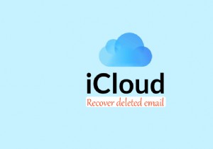 हटाए गए iCloud ईमेल को कैसे पुनर्प्राप्त करें