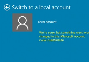 अपना खाता ठीक करें इस Microsoft खाते में नहीं बदला गया 0x80070426 