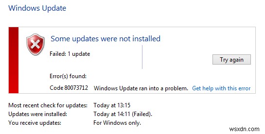 Windows अद्यतन त्रुटि कोड को ठीक करें 0x80073712 