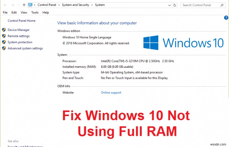 पूर्ण RAM का उपयोग न करने वाले Windows 10 को ठीक करें