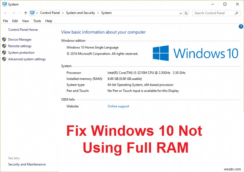 पूर्ण RAM का उपयोग न करने वाले Windows 10 को ठीक करें