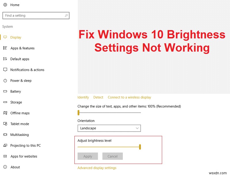 विंडोज 10 ब्राइटनेस सेटिंग्स काम नहीं कर रही हैं [हल] 