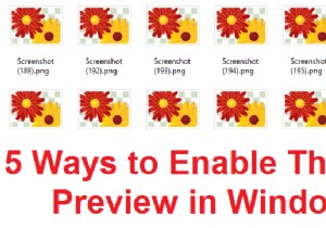 विंडोज 10 में थंबनेल पूर्वावलोकन को सक्षम करने के 5 तरीके 