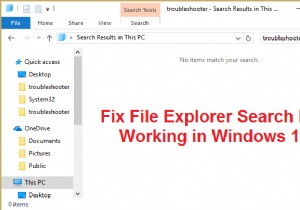 फिक्स फाइल एक्सप्लोरर सर्च विंडोज 10 में काम नहीं कर रहा है 